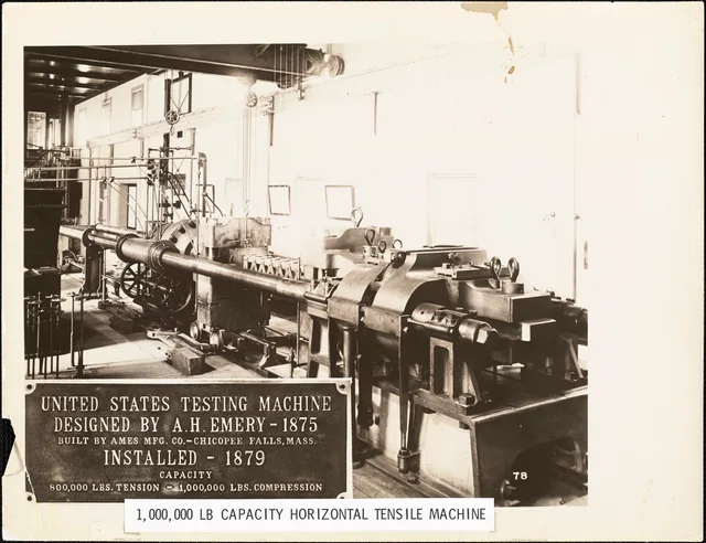 Title from item.; Additional text from item: United States Testing Machine designed by A. H. Emery, 1875. Built by Ames MFG. CO. Chicopee Falls, Mass. Installed, 1879. Capacity 800,000 lbs. tension - 1,000,000 lbs. compression.; Date from item or accompanying material. Materialprüfung Verfahren: Zerstörende und zerstörungsfreie Prüfung